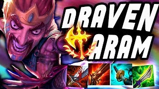 DRAVEN ONE SHOT CRITS ON ARAM - Draven ARAM - League Of Legends DRAVEN ONE SHOT CRITS ON ARAM - Draven ARAM - League Of Legends