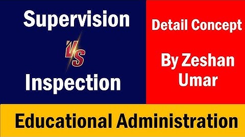 Difference between Supervision and Inspection in Urdu-Hindi by Zeshan Umar