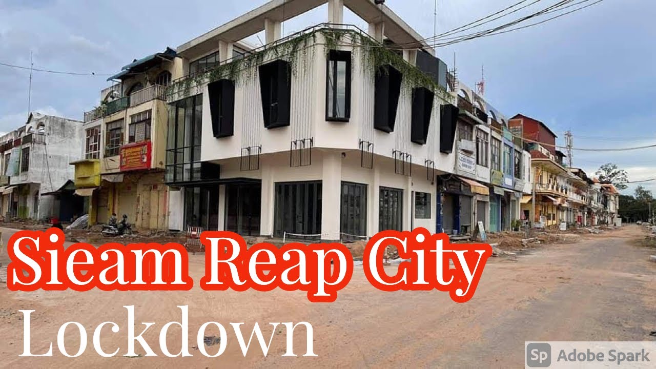 Sieam Reap Lockdown of Covid 19 | Red Zone in Sieam Reap one Week [ 17-09-21 ]