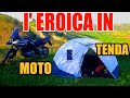 [i maremmani mi inseguono!] l' EROICA in MOTO e TENDA - Toscana - BMW F 850 GS