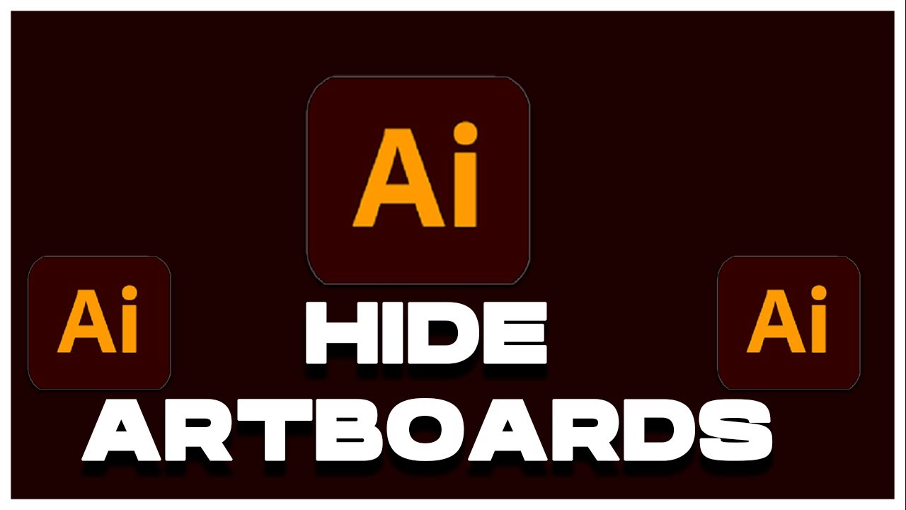 How to Hide Artboards in Illustrator Tips And Tricks - YouTube