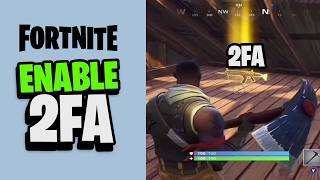 How to Enable 2FA Fortnite