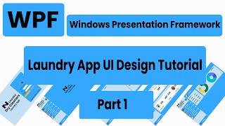 WPF UI Design Tutorial Laundry App Part 1