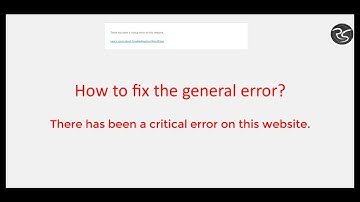 Fix Wordpress - There Has Been A Critical Error On Your Website | Critical Errors