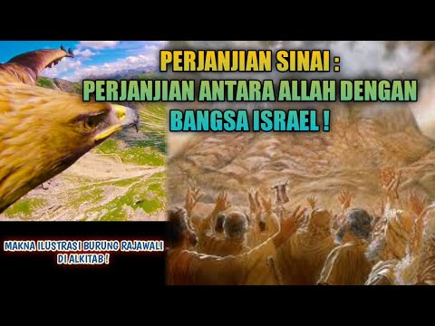 Video: Dimanakah perjanjian Sinai dalam Alkitab?
