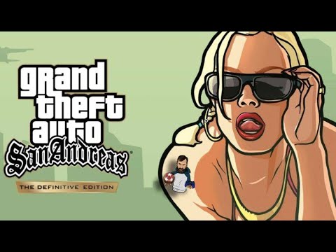 GTA SAN ANDREAS definitive edition ლეგენდის გაცოცხლება