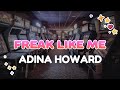 Adina Howard Freak Like Me Lyrics mp3