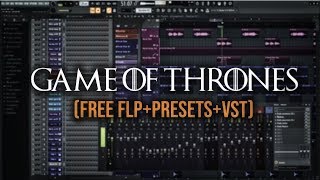 Game Of Thrones Theme Fl Studio Remake Free Flppresetssamples