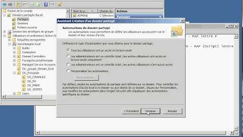 serveur 2008R2 -PARTAGE_AGDLP_Diffusé_avec_GPO_ET_GPPt.avi