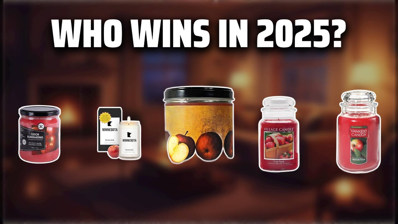 The Top 5 Best Apple Candles in 2025 - Must Watch Before Buying!