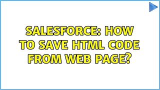 Celebrity Salesforce: How to save HTML code from web page? Profile
