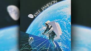 Kyle Jameson / View From Above [Remaster]