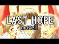LAST HOPE - mozell / ざくざくアクターズ シノブの世界BGM