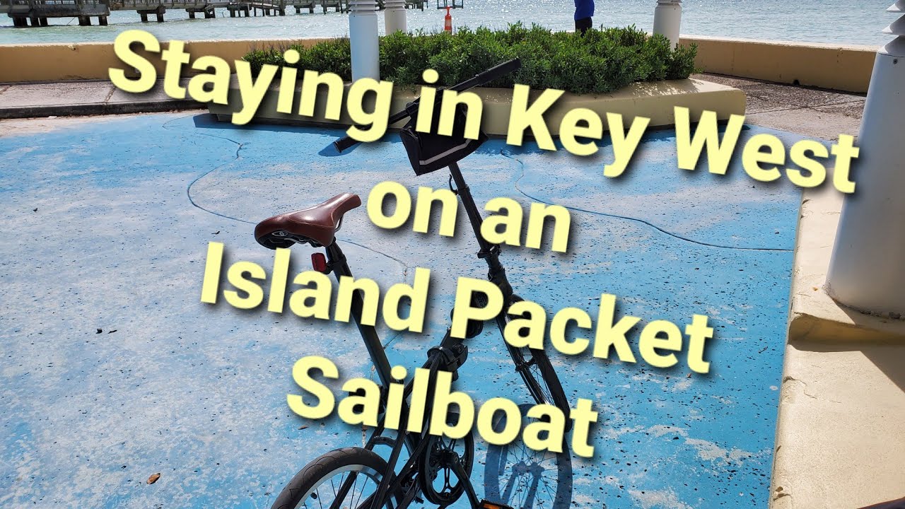 Salty Quicky #313 | Update from Key West on my Island Packet Sailboat