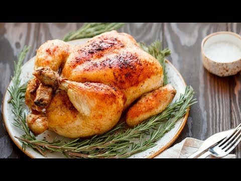 How To Perfectly Cook Roast Chicken