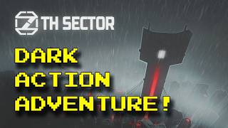 Revisiting this Dark Action Adventure - 7th Sector (2019)