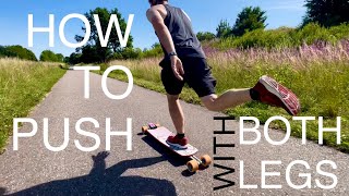 How to Push with both legs on a Longboard by MelonenKacke 19,286 views 1 year ago 3 minutes, 16 seconds