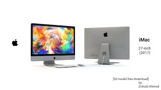 Apple iMac 27-inch (2017) [3d model free download] by Zohaib Ahmed