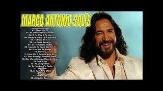 MARCO ANTONIO SOLÍS Sus Mejores Éxitos - MARCO ANTONIO SOLÍS 30 Grandes Éxitos Enganchados