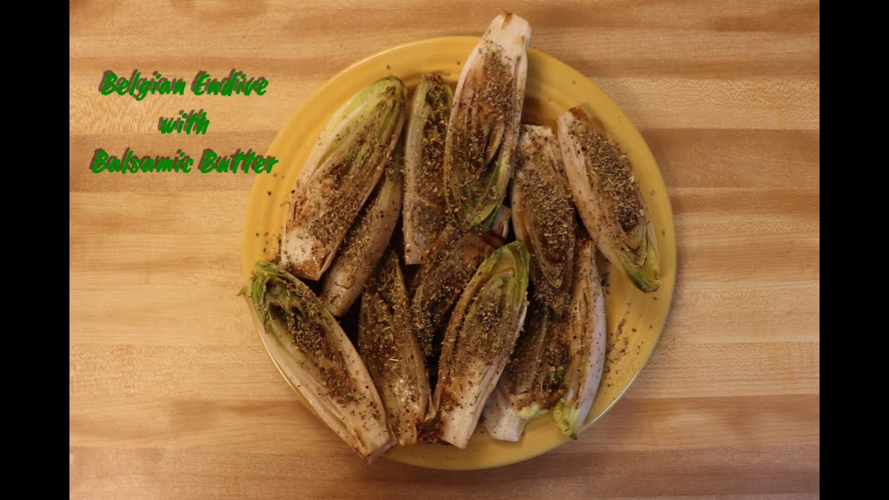 belgian-endive-with-balsamic-butter-youtube