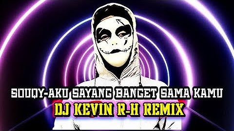 DJ REMIX SLOW || AKU SAYANG BANGET SAMA KAMU