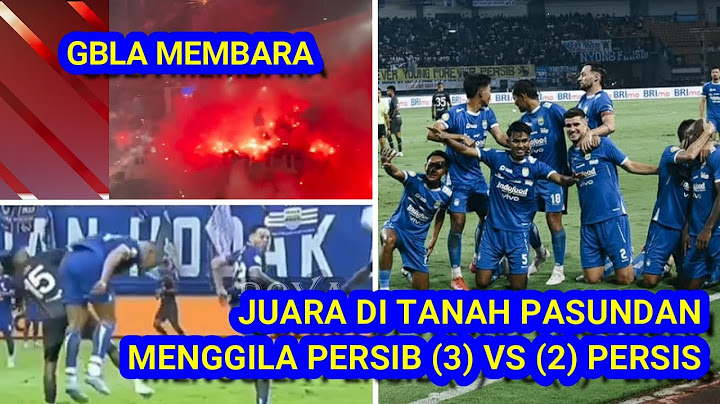 MENGGILA !! Juara di Tanah Pasundan Persib (3) vs (2) Persis Solo. Full Hightlight