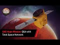 Emirates Mars Mission - Hope Probe Q&amp;A