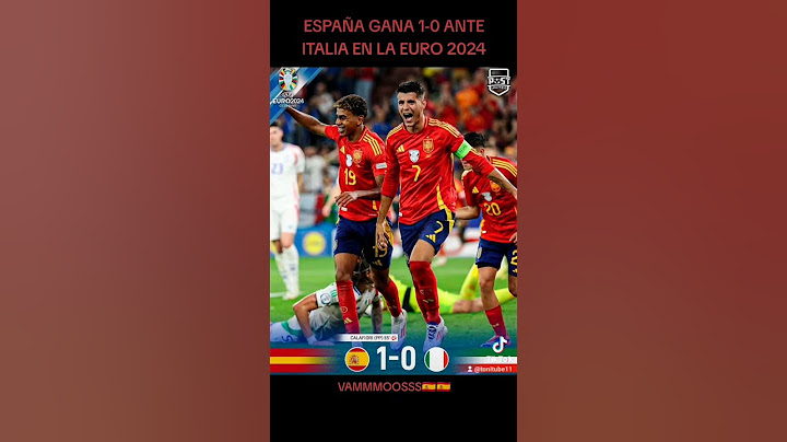 España gana 1-0 ante Italia en la euro 2024#españa#euro2024#italia#deportes#futbol