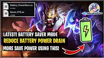 Latest! Config Battery Saver Less Consume Power In Mobile Legends + Boost FPS [ Patch Light Chaser ]