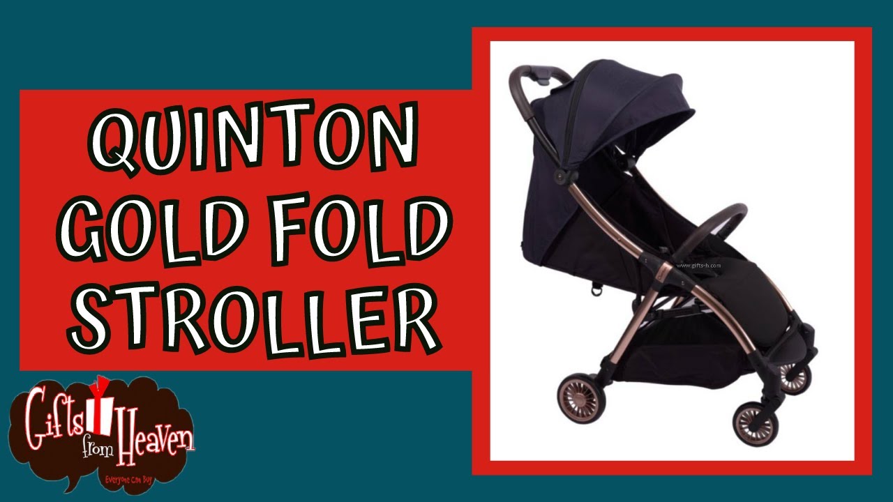 Quinton Gold Fold Stroller - YouTube