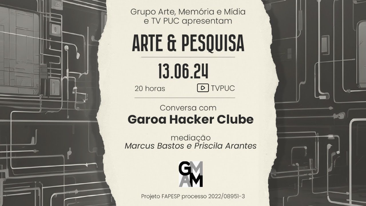 Arte & Pesquisa - Garoa Hacker Clube | #GaroaHackerClubeSãoPaulo - YouTube