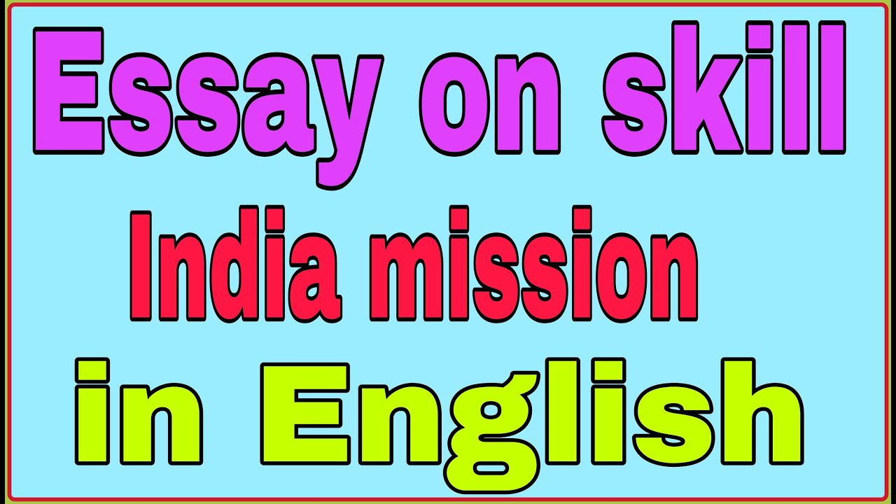 essay on skill india in 250 words