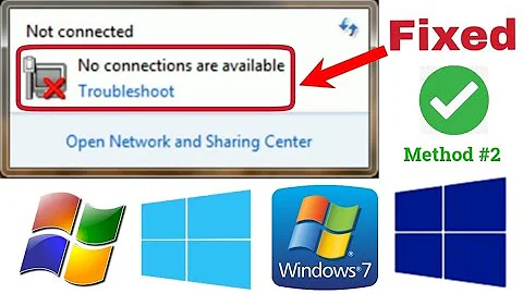 (NOT CONNECTED) No Connection Are Available Windows 7/8/10 [Method #2] (100% Working in 2021)