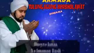 habib syech bin abdul qodir assegaf  busyrolana ya imaman rusli (tulung agung)