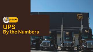Webinar: UPS By the Numbers