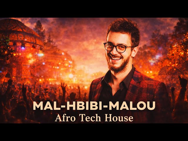 Saad Lamjarred - MAL HBIBI MALOUمال حبيبي مالو  Afro Tech House 2026