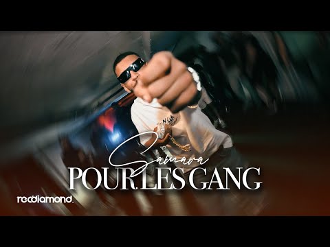 Samara - Pour Les Gang (Official Music Video)