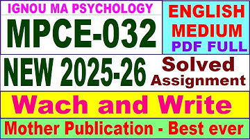 MPCE 032 solved assignment 2025-26 in English || mpce 032 solved assignment 2026 || ignou mpce32