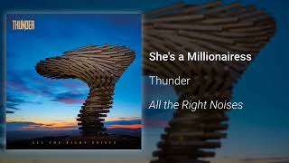 Thunder – She&#39;s a Millionairess (Official Audio)