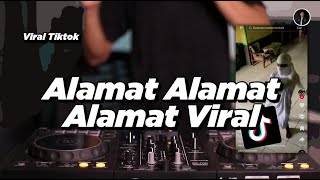 ALAMAT ALAMAT ALAMAT VIRAL TIK TOK