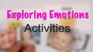 Feelings & Emotions Activities for Kids