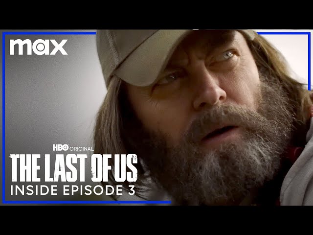 The Last of Us, Inside the Episode - 3