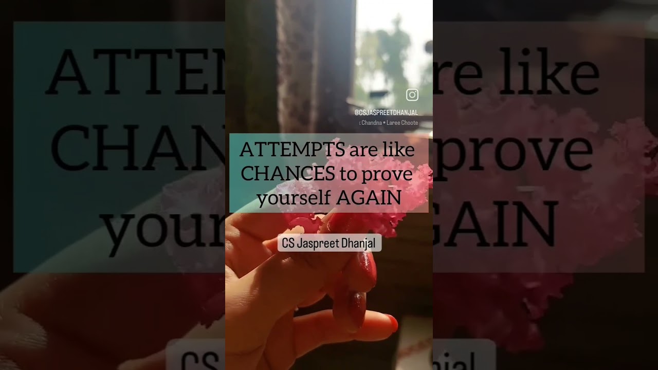 My Take on MULTIPLE ATTEMPTS - CA/CS/CMA 