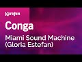 Karaoke Conga - Miami Sound Machine *
