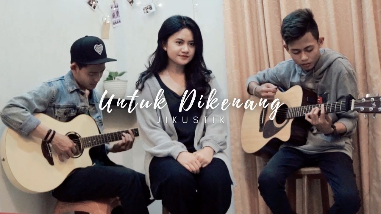 Untuk Dikenang - Jikustik (cover by Theodora Yessy)