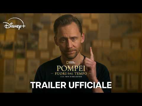 Video Pompei - Fuori dal Tempo con Tom Hiddleston | Trailer Ufficiale | Disney+ Italia