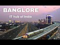 Banglore city  major tech hub of the india  new 2023 