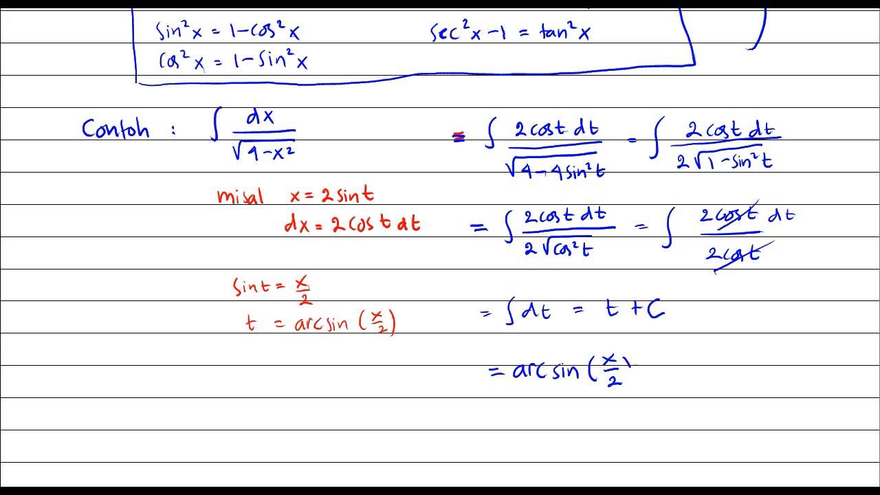 Matematika Lanjutan Kalkulus 2 16 Teknik Integral Substitusi Trigonometri Dan Contoh Sederhana Youtube