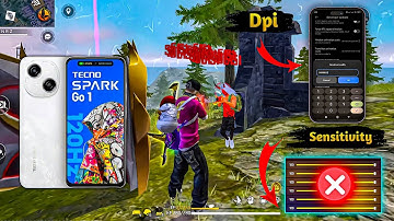 Tecno Spark Go 1 Free Fire Sensitivity + Dpi + Headshot Settings