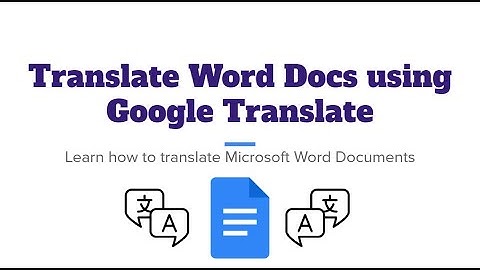 Translate Microsoft Word Docs into Different Languages Tutorial